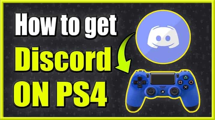 How To Install Discord On PS4 Best Guide 2022